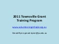 2011 Townsville Grant Writing Program