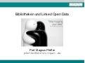 Bibliotheken und Linked Open Data