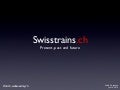 Swisstrains.ch: Present, past and future