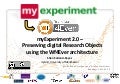 2012 02-10 myExperiment 2.0 – Preserving digital Research Objects using the Wf4Ever architecture