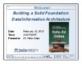 Data-Ed Online: Building A Solid Foundation-Data/Information Architecture
