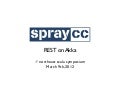 spray: REST on Akka