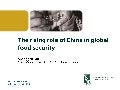 Rising role of china in global food security 