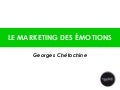 "Le marketing des émotions" by Georges Chétochine