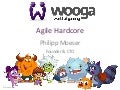 Agile Hardcore (Next 12)