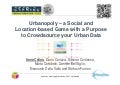 Urbanopoly @ SoHuman - SocialCom 2012