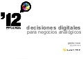 Decisiones digitales para negocios analógicos
