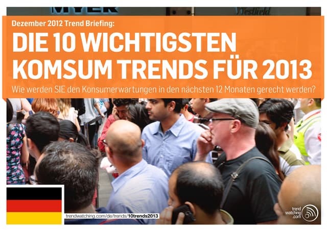 [DE] DIE 10 WICHTIGSTEN KONSUMTRENDS 2013