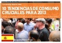 [ES] 10 TENDENCIAS DE CONSUMO CRUCIALES PARA 2013
