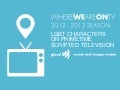 2012 - 2013 Where We Are on TV Report