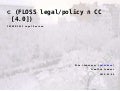 FOSDEM 2012 Legal Devroom: ⊂ (FLOSS legal/policy ∩ CC [4.0])