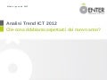 Analisi trend ICT 2012. Cosa dobbiamo aspettarci dal nuovo anno?