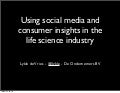 EyeOn: social media and life sciences