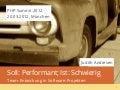 Soll: Performant; Ist: Schwierig | Team-Entwicklung in Software-Projekten
