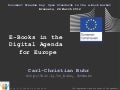 E-Books in the  Digital Agenda  for Europe