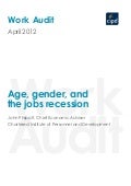 UK CIPD Report On Age Gender And The Jobs Recession in the uk