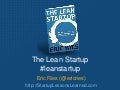 2012 05 15 eric ries the lean startup pwc canada