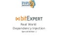 Real World Dependency Injection SE - phpugrhh