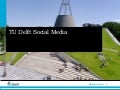 TU Delft Social Media
