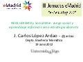 2012 06 19 (upm) emadrid jclardao uv neoludismo social wire juego social aprendizaje informal