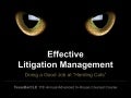 2012 08 03 Effective Litigation Management - SlideShare