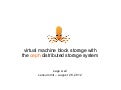 Block Storage For VMs With Ceph