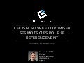 Choisir, suivre et optimiser ses mots clés pour le référencement