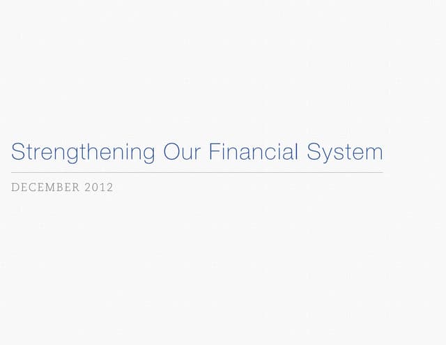 Strengthening Our Financial System