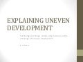 2012 25 06_Explaining uneven development