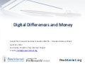 Digital Differences and Money