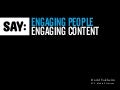Engaging People Engaging Content