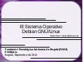 El Sistema Operativo Debian GNU/Linux (2012)