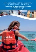 2012 Guía de Turismo Activo, Deportivo, de Aventura y Naturaleza de Euskadi castellano euskera