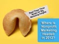 Where Is Nonprofit Marketing Headed in 2012?