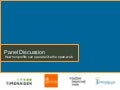Panel Discussion: Open Organizations / Moderated by: Anil Patel, Framework