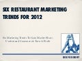 2012 restaurant marketing trends