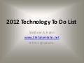 Your 2012 Technology To Do List