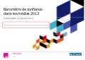 Baromètre 2013 de confiance dans les médias