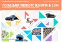 trendwatching.com’s 7 CONSUMER TRENDS TO RUN WITH IN 2014