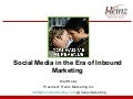 Social Media in the Era of Inbound Marketing