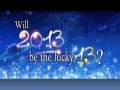 Will 2013 be the lucky 13? Trends in Technology, Politics, Economy and More