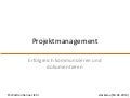 Projektmanagement: erfolgreich kommunizieren & dokumentieren