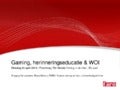 Presentatie Gaming, Herinneringseducatie & Groote oorlog