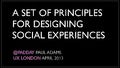 Social Design Principles