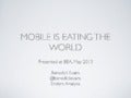 2013 05 BEA - ’Mobile is eating the World’