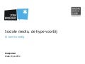 Sociale media, de hype voorbij. JIJ bent nu nodig