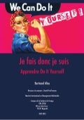 2013 bertrand alice-je-fais-donc-je-suis