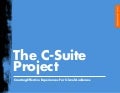 The C-Suite Project 
