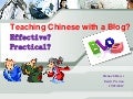 How to use blogs effectively to teach Mandarin Chinese