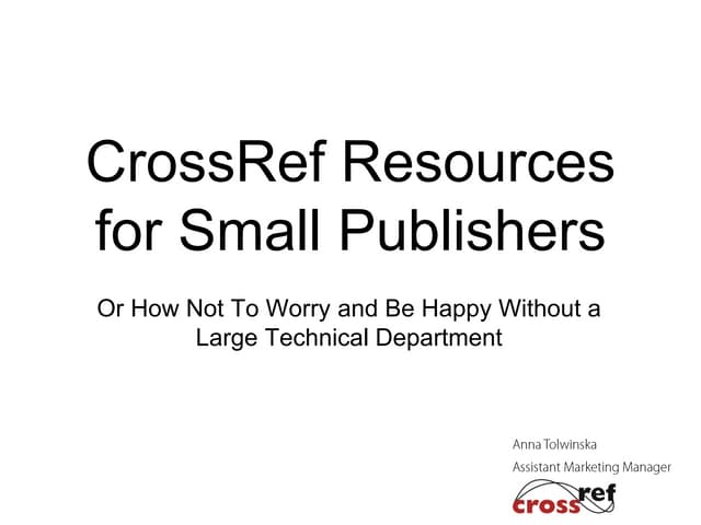 2013 CrossRef Workshops Boot Camp R...